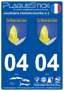 04 -La Motte du Caire "Blason" PlaqueStick
