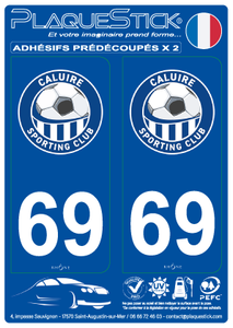 69 -Caluire et Cuire "Sporting Club" PlaqueStick